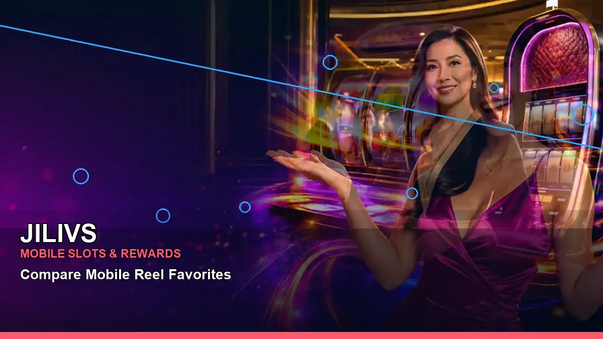 JILIVS wide-action mobile casino app highlighting mobile-friendly casino play